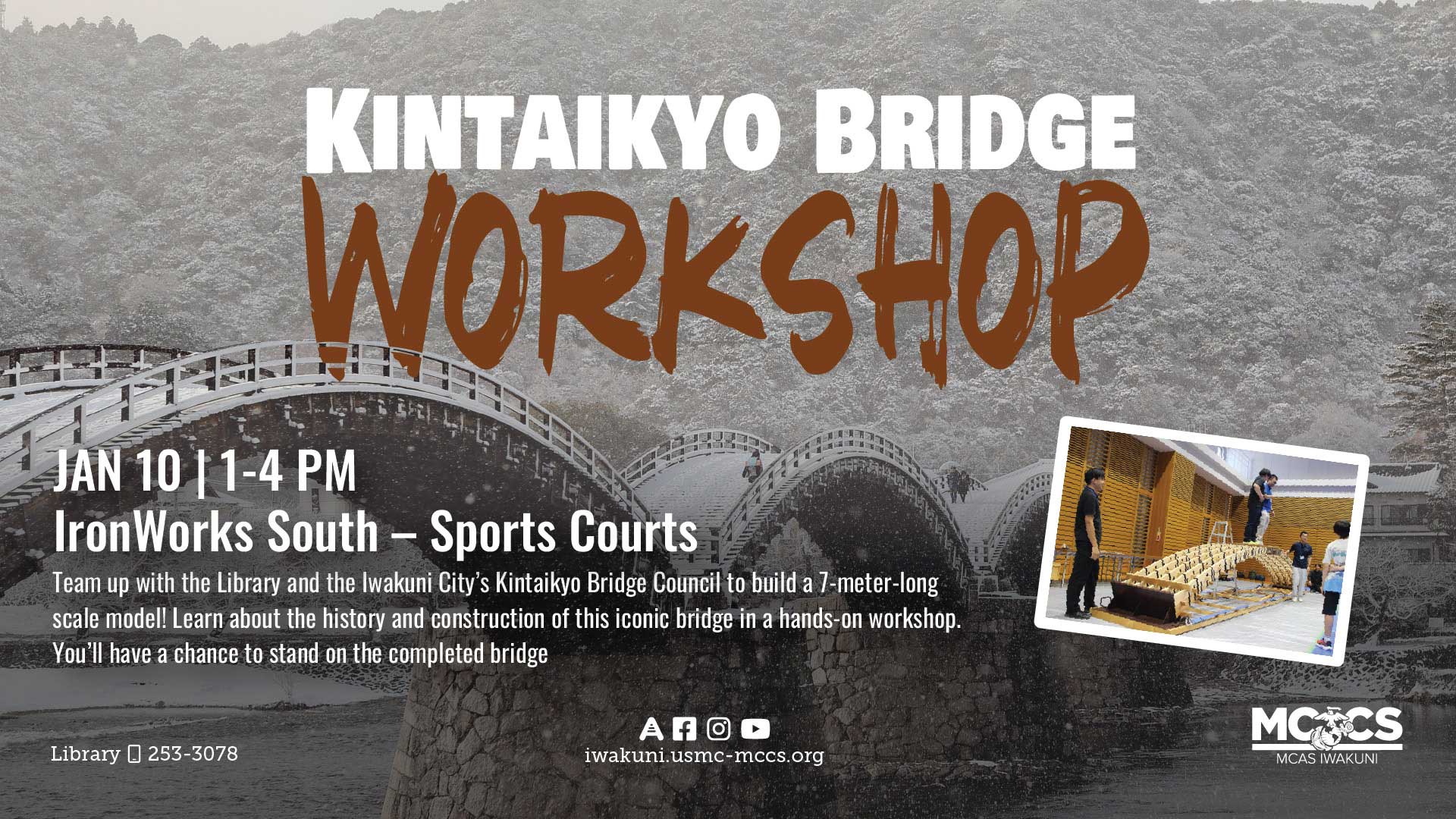 Kintaikyo Bridge Workshop