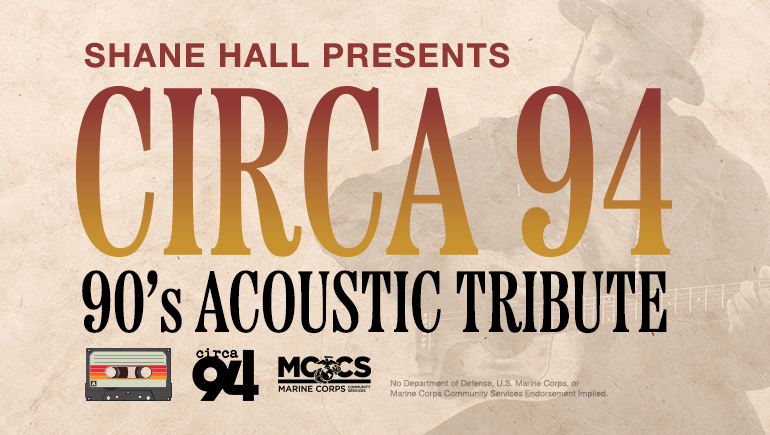 Circa 94: 90s Acoustic Tribute presented by Shane Hall