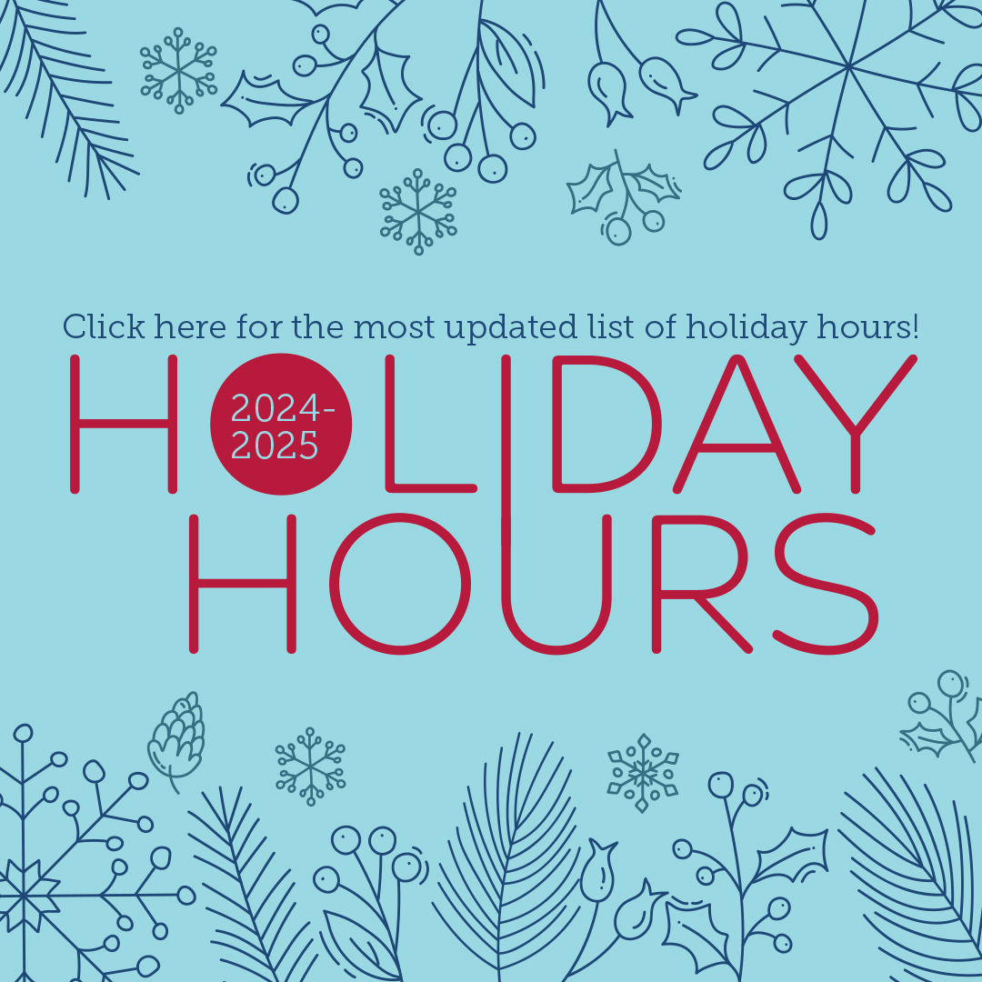 HERO_20250102_holiday-hours_MOBILE.jpg